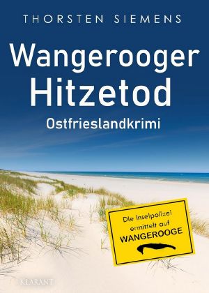 [Inselpolizei auf Wangerooge 03] • Wangerooger Hitzetod